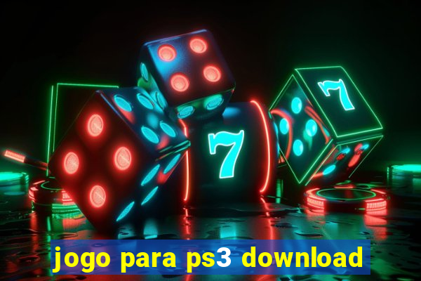 jogo para ps3 download